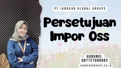 Persetujuan Impor Oss