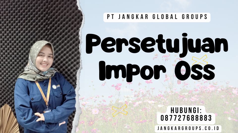 Persetujuan Impor Oss