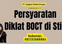 Persyaratan Diklat BOCT di Stip