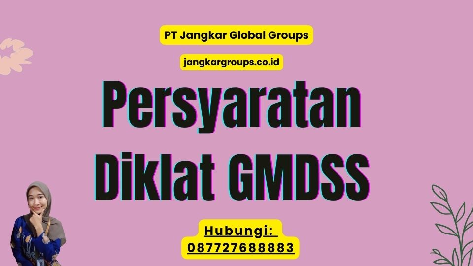 Persyaratan Diklat GMDSS
