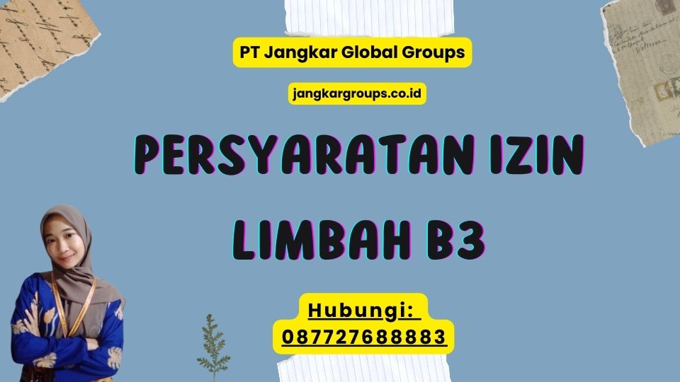 Persyaratan Izin Limbah B3