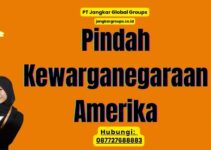 Pindah Kewarganegaraan Amerika