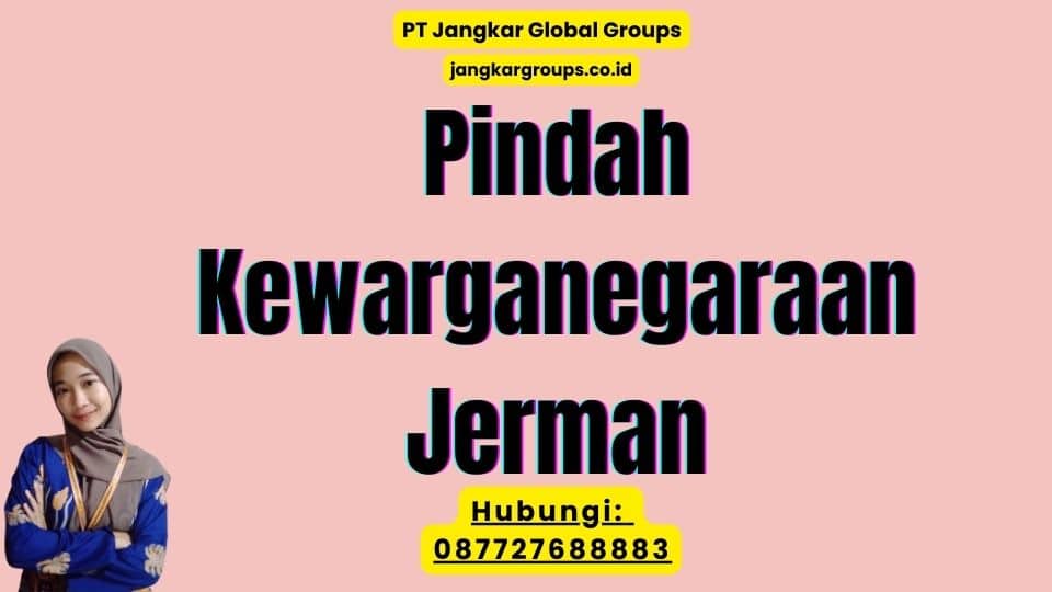 Pindah Kewarganegaraan Jerman