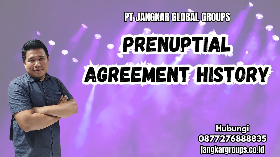 Prenuptial Agreement History