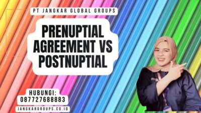Prenuptial Agreement vs Postnuptial
