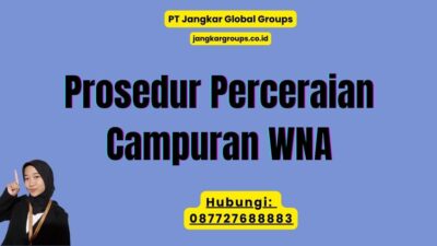 Prosedur Perceraian Campuran WNA