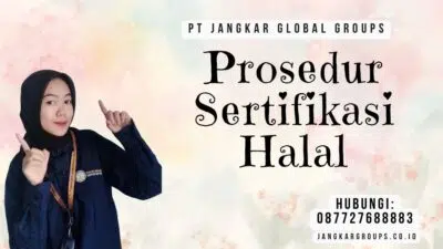 Prosedur Sertifikasi Halal