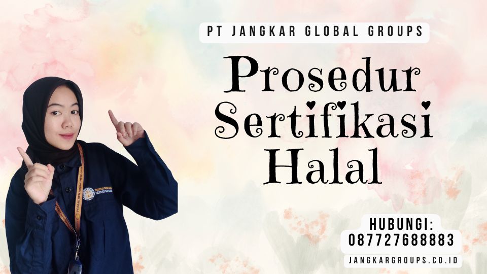 Prosedur Sertifikasi Halal
