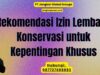 Rekomendasi Izin Lembaga Konservasi untuk Kepentingan Khusus