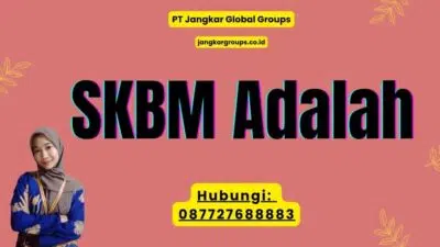 SKBM Adalah