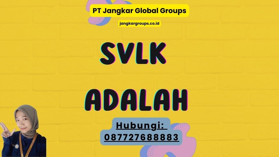 SVLK Adalah