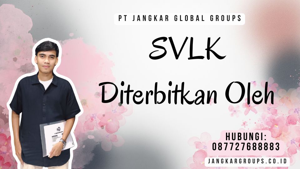 SVLK Diterbitkan Oleh