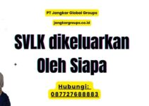 SVLK dikeluarkan Oleh Siapa
