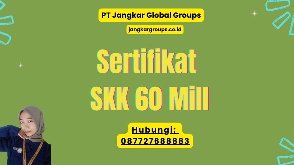 Sertifikat SKK 60 Mill