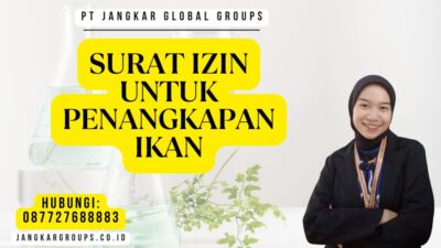 Surat Izin Untuk Penangkapan Ikan