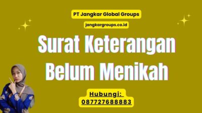 Surat Keterangan Belum Menikah
