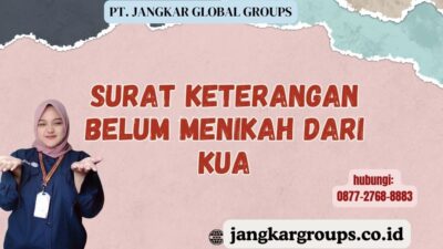 Surat Keterangan Belum Menikah Dari KUA