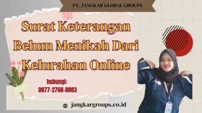 Surat Keterangan Belum Menikah Dari Kelurahan Online