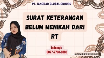 Surat Keterangan Belum Menikah Dari Rt