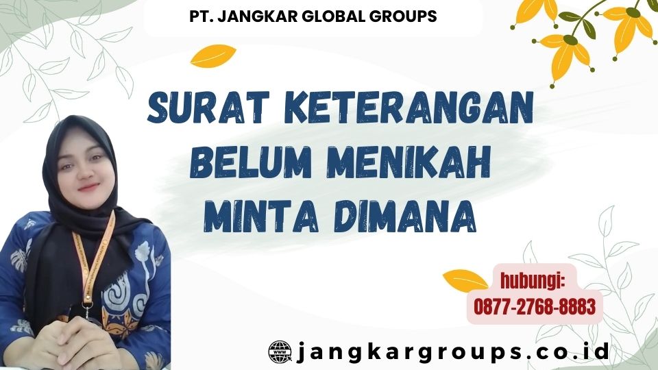 Surat Keterangan Belum Menikah Minta Dimana