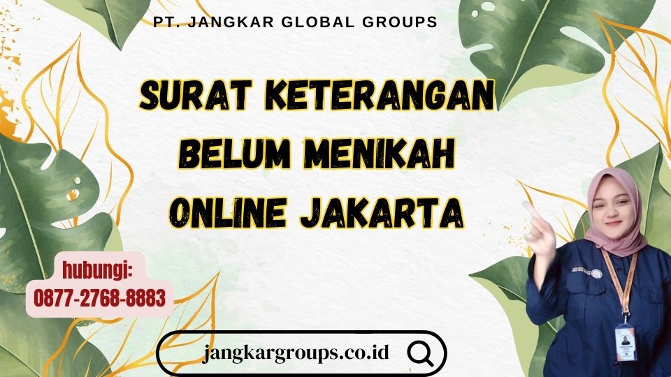 Surat Keterangan Belum Menikah Online Jakarta