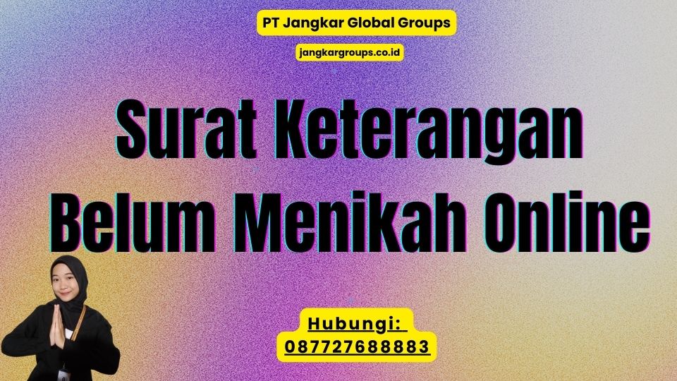 Surat Keterangan Belum Menikah Online