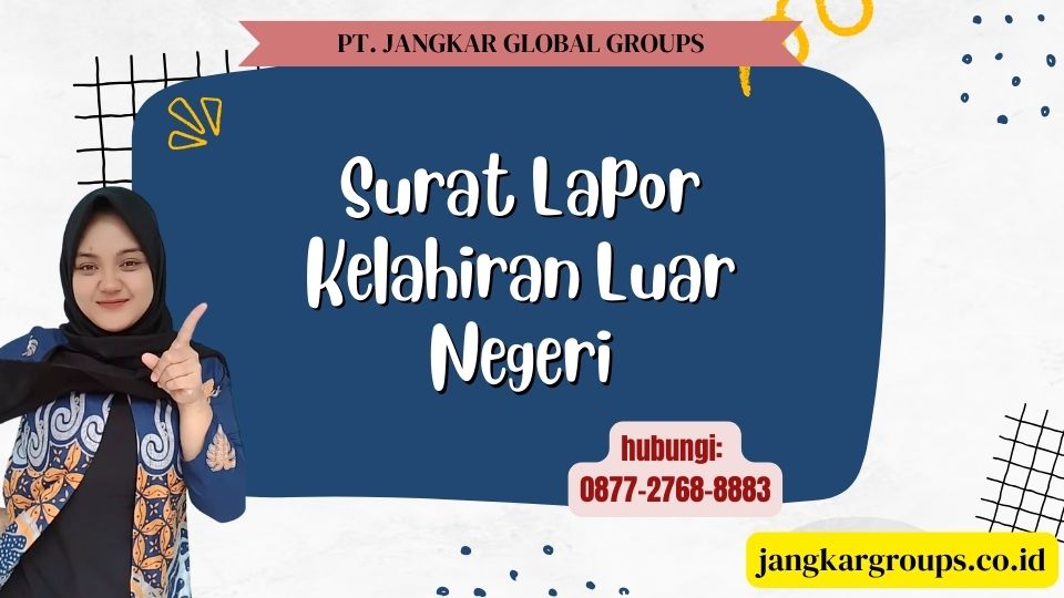 Surat Lapor Kelahiran Luar Negeri