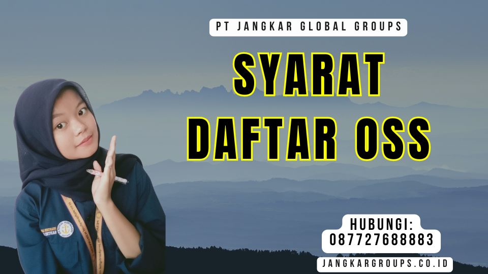 Syarat Daftar Oss