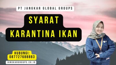 Syarat Karantina Ikan