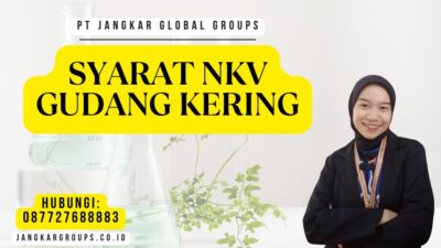 Syarat NKV Gudang Kering