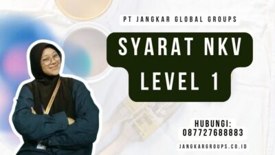 Syarat NKV Level 1