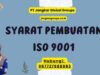 Syarat Pembuatan ISO 9001