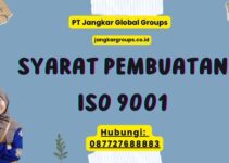 Syarat Pembuatan ISO 9001