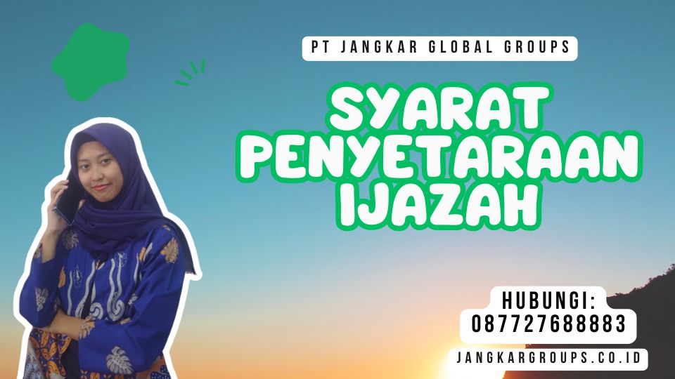 Syarat Penyetaraan Ijazah