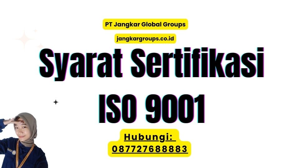 Syarat Sertifikasi ISO 9001