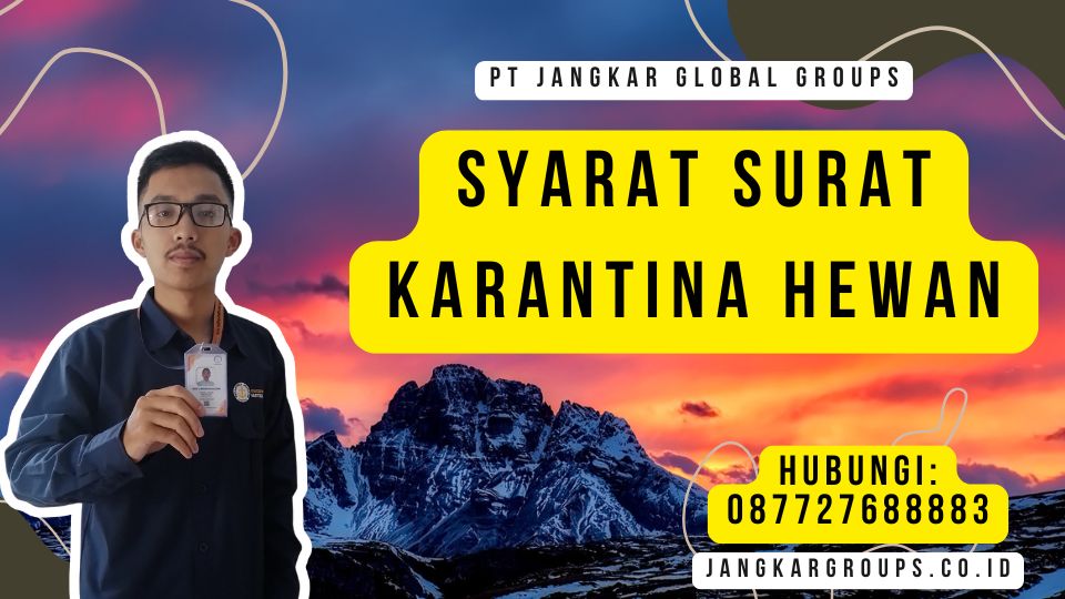 Syarat Surat Karantina Hewan