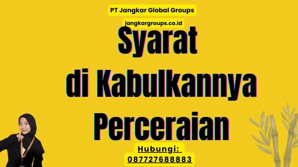 Syarat di Kabulkannya Perceraian