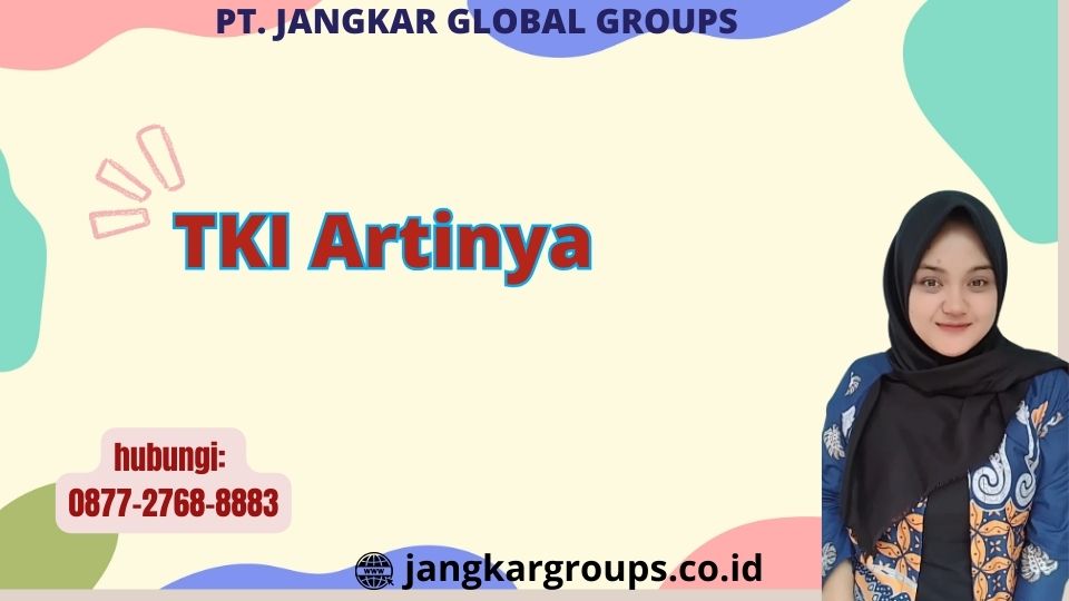 TKI Artinya