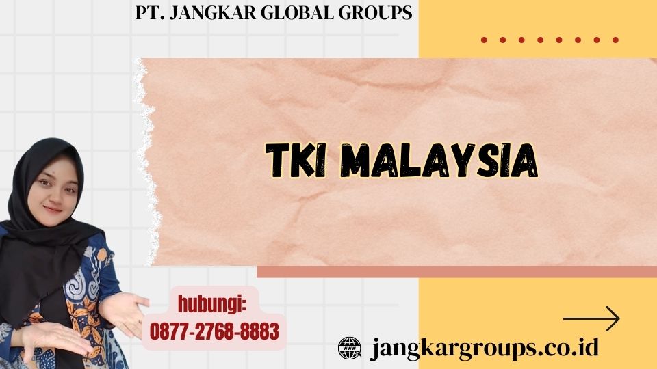 TKI Malaysia