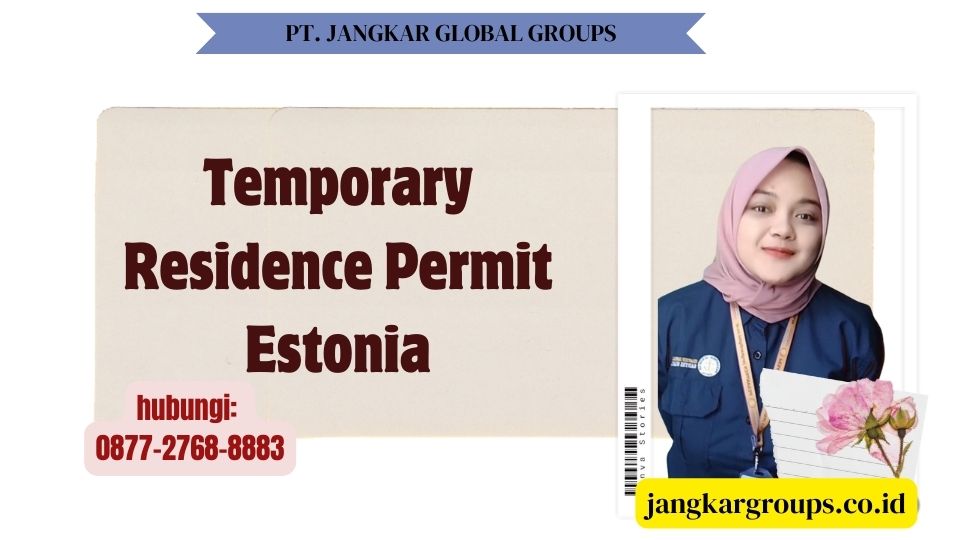 Temporary Residence Permit Estonia