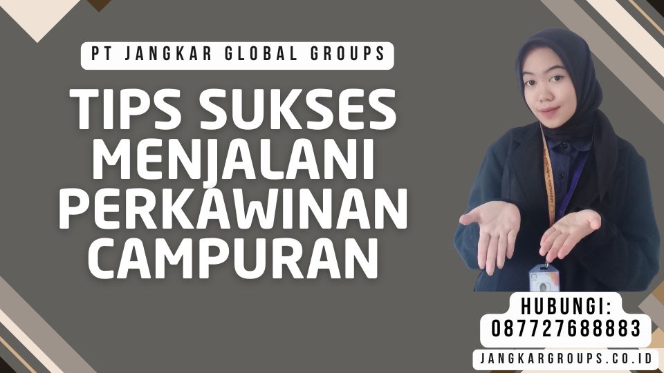 Tips Sukses Menjalani Perkawinan Campuran