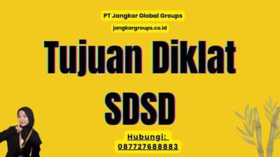 Tujuan Diklat SDSD