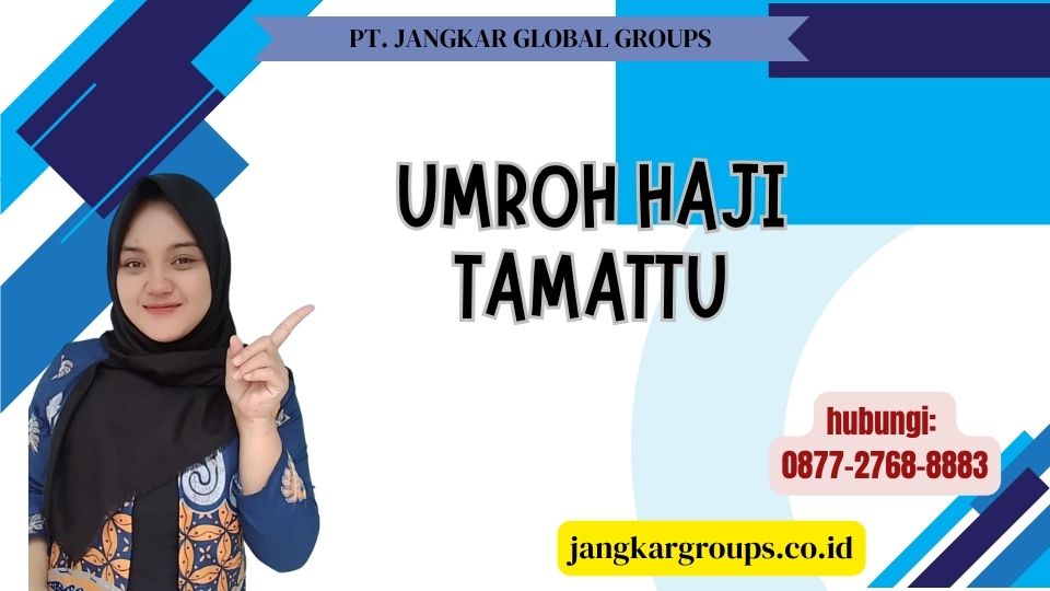 Umroh Haji Tamattu