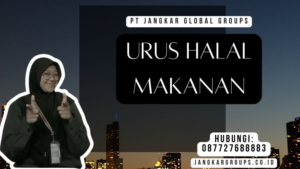 Urus Halal Makanan