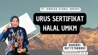 Urus Sertifikat Halal UMKM