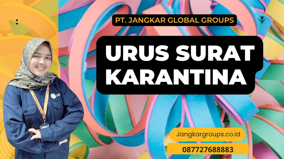 Urus Surat Karantina