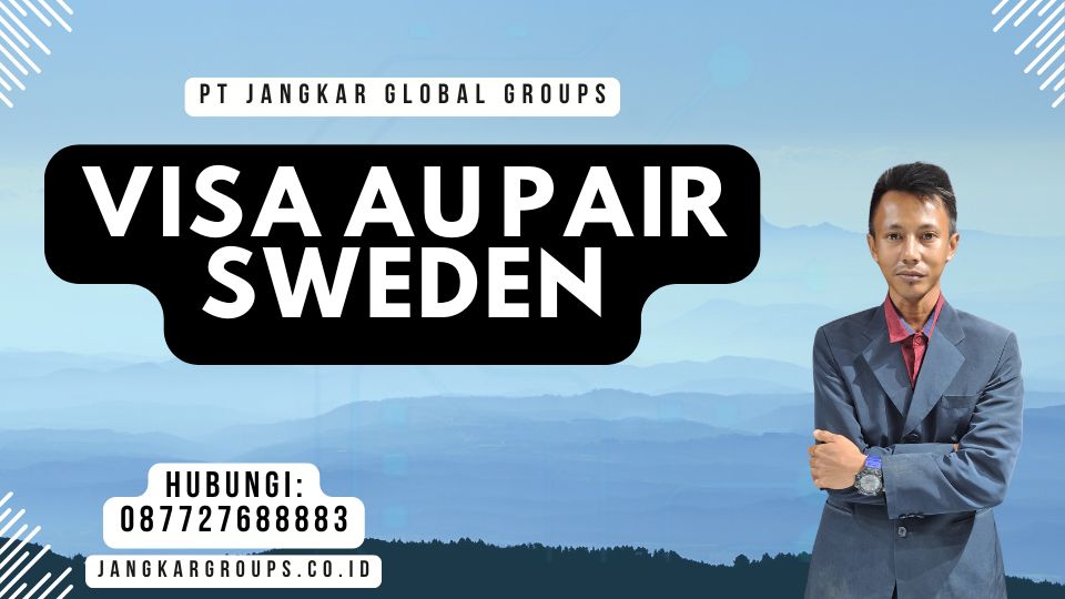 Visa Au Pair Sweden