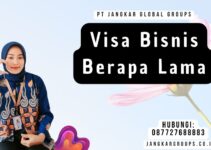 Visa Bisnis Berapa Lama