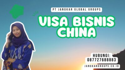Visa Bisnis China
