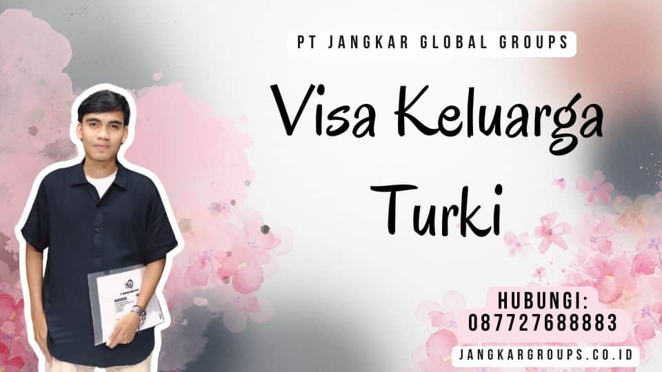 Visa Keluarga Turki